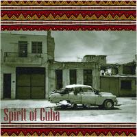 Joel Hierrezuelo - Spirit of Cuba