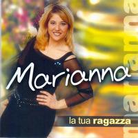 Marianna - La Tua Ragazza