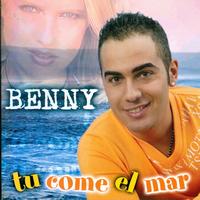 Benny - Tu Come El Mar