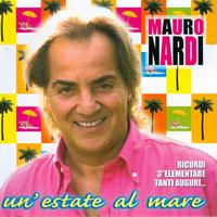Mauro Nardi - Un'Estate Al Mare
