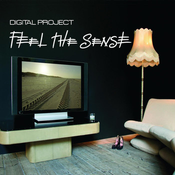Digital Project - Feel The Sense