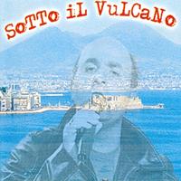 Marcello - Sotto Il Vulcano