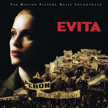 Evita Soundtrack - Evita: The Complete Motion Picture Music Soundtrack