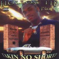 Hollow Tip - Takin No Shortz (Explicit)