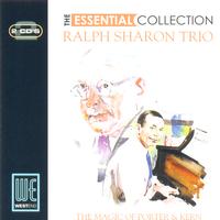 Ralph Sharon Trio - The Magic Of Cole Porter & Jerome Kern: The Essential Collection