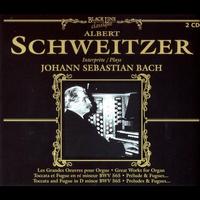 Albert Schweitzer - Albert Schweitzer Plays Johann Sebastian Bach