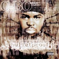 C-Bo - Bulletproof (Explicit)
