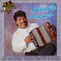 Agapito Pascual - 15 Grandes Éxitos