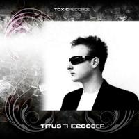 Titus - The 2008 EP