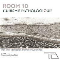 Room 10 - Cubisme Pathologique EP