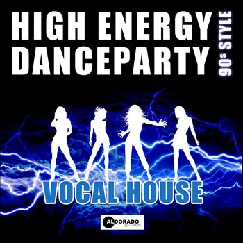Various Artists - High Energy Dance Party (90's Style)