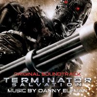 Danny Elfman - Terminator Salvation Original Soundtrack