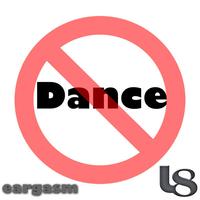 Eargasm - Don't Dance