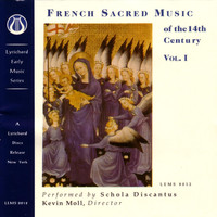 Schola Discantus - French Sacred Music of the 14th Century