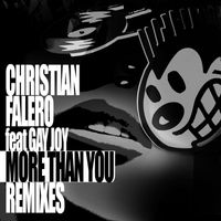 Christian Falero - More Than You Remixes