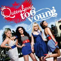 Queensberry - Too Young