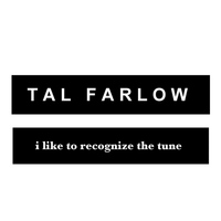 Tal Farlow - I Like To Recognise The Tune