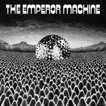 The Emperor Machine - Space Beyond The Egg