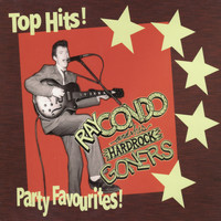 Ray Condo - Ray Condo and his Hardrock Goners