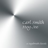 Carl Smith - Hey Joe