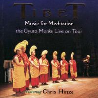 The Gyuto Monks - Tibet, The Gyuto Monks Live On Tour