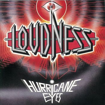 Loudness - HURRICANE EYES(INT'L Ver.) (2009 Remastered Version)
