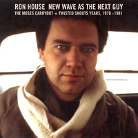 Ron House - New Wave as the Next Guy