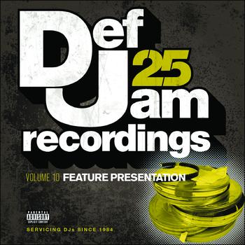 Various Artists - Def Jam 25, Vol. 10 - Feature Presentation (Explicit Version)