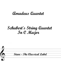 Amadeus Quartet - Schubert's String Quartet In C Major