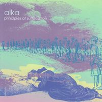 Alka - Principles of Suffocation