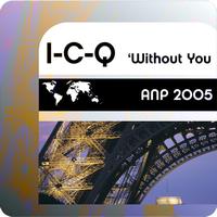 I-C-Q - Without You