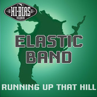 Elastik Band - Running Up That Hill