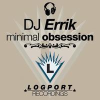 DJ Errik - Minimal Obsession