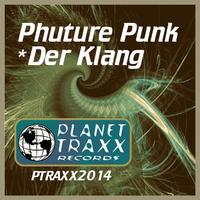Phuture Punk - Der Klang