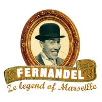 Fernandel - Ze Legend of Marseille