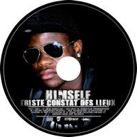 Himself - Triste Constat Des Lieux (Explicit)