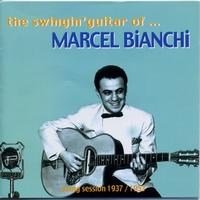 Marcel Bianchi - The swingin' guitar of...