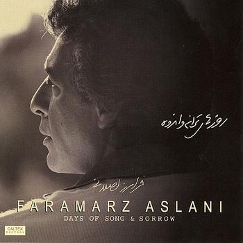 Faramarz Aslani - Roozhaye Taraneh Va Andooh - Persian Music