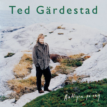 Ted Gärdestad - Äntligen på väg (Remastered 2009) (Explicit)