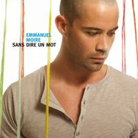 Emmanuel Moire - Sans dire un mot (single)
