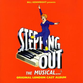 Various Artists - Stepping Out: The Musical (Original London Cast Recording)