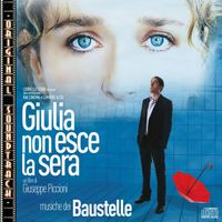 Baustelle - O.S.T. - Giulia non esce la sera