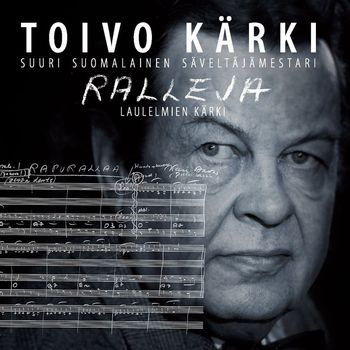 Various Artists - (MM) Suuri suomalainen säveltäjämestari - Ralleja / Laulelmien Kärki