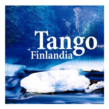 Various Artists - Tango Finlandia