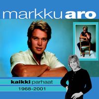 Markku Aro - (MM) Kaikki parhaat 1968-2001