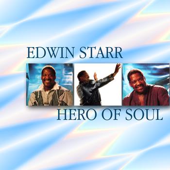 Edwin Starr - Edwin Starr Hero Of Soul