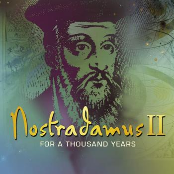 Nostradamus - Nostradamus II - For A Thousand Years