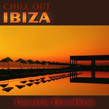 Various Artists - Chill Out Ibiza (Chillhouse Beach House Vol.1)