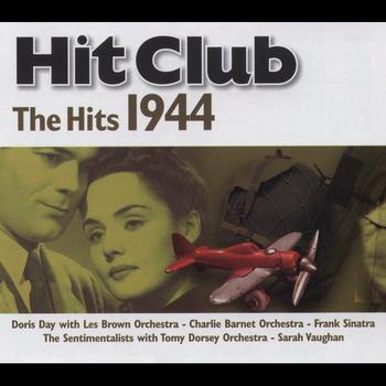 Various Artists - Hit Club, The Hits 1944