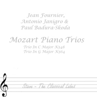 Jean Fournier, Antonio Janigro, Paul Badura-Skoda - Mozart Piano Trios Volume 3